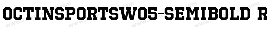 OctinSportsW05-SemiBold Regular字体转换